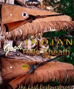 Good Indian Rifle Sheath