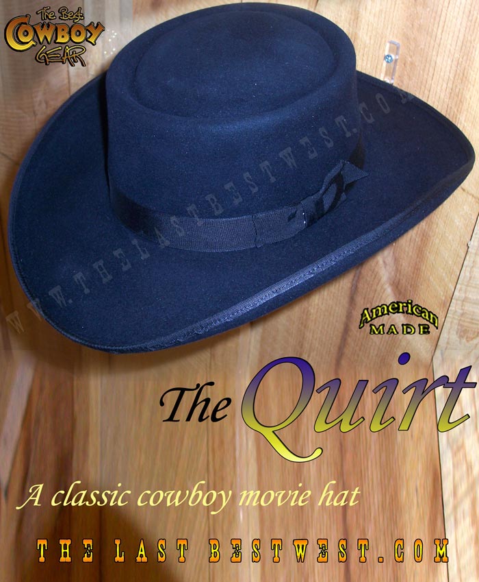 Quirt Western Movie Hat